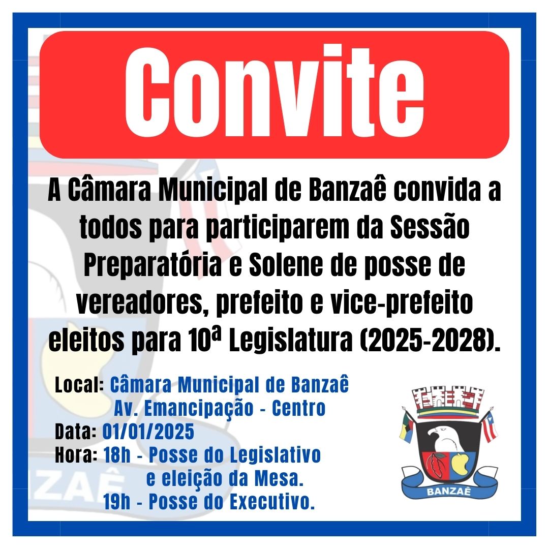 Convite - Sessão preparatória e Solene 