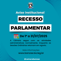 Câmara Municipal de Banzaê entra em recesso parlamentar